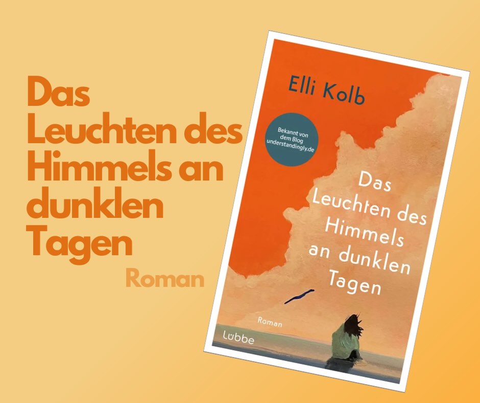 Du betrachtest gerade Das Leuchten des Himmels an dunklen Tagen – Roman